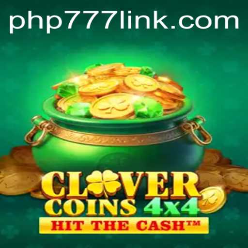 CloverCoins4x4: The Game That Combines Luck and Strategy